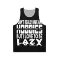 Unisex tank top with "I Have No Hobbies" design