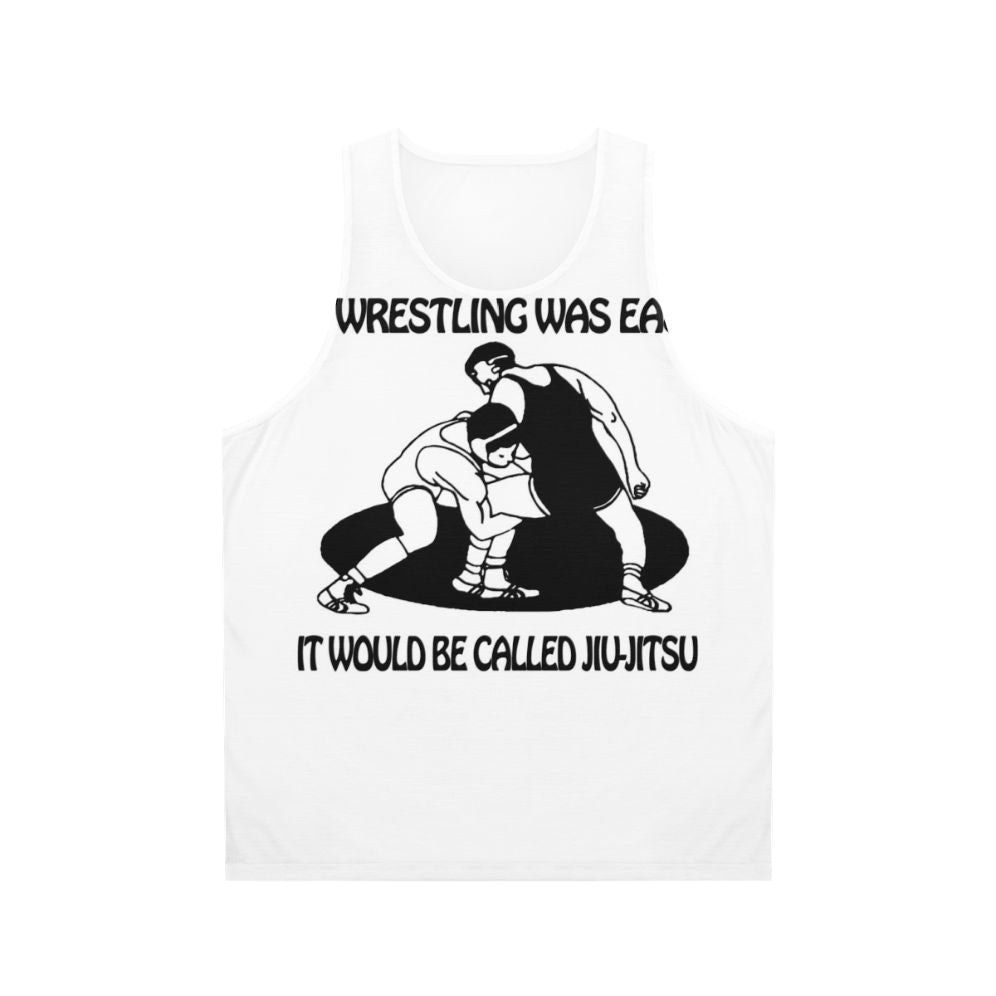 Unisex "If Wrestling Was Easy" Jiu Jitsu Tank Top