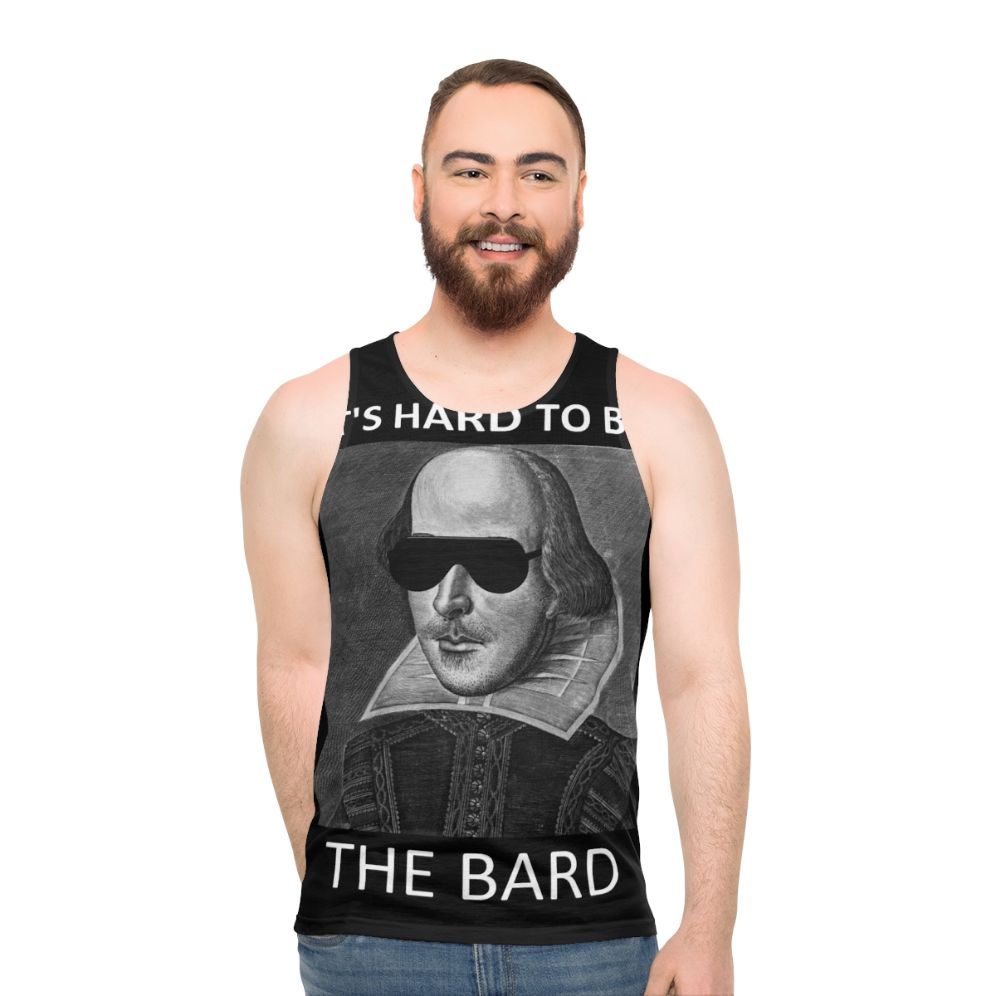 Unisex "It's Hard to Be the Bard" Shakespeare Tank Top