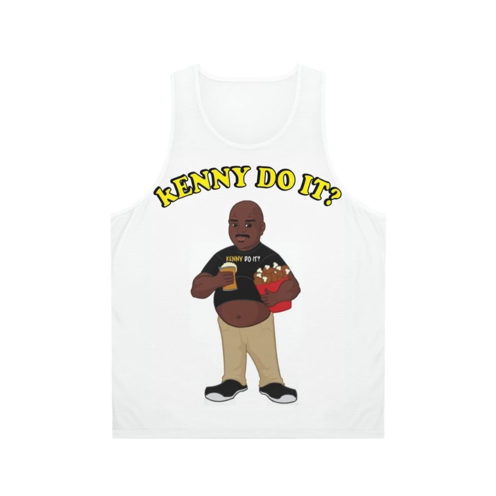 Unisex "Kenny Do It" Tank Top