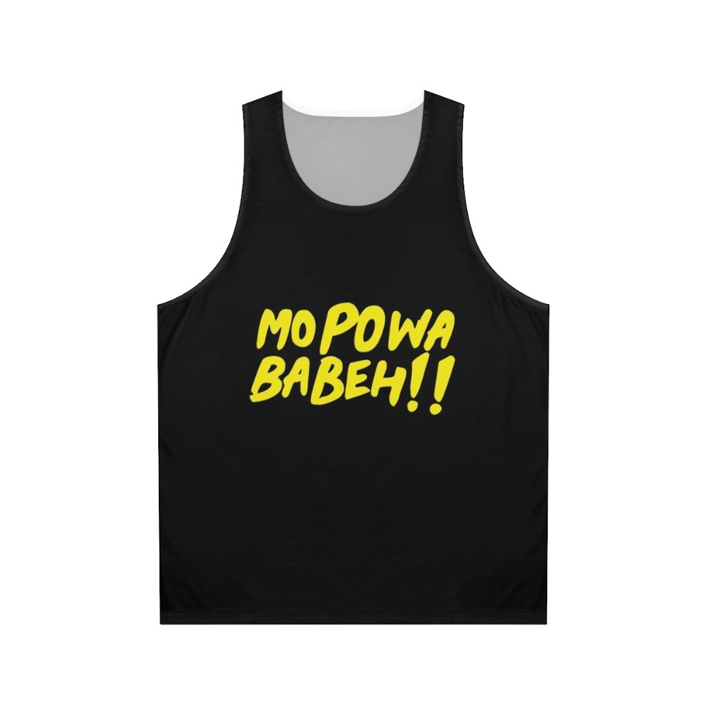 Unisex "Mo Powa Babeh" Power Tank Top