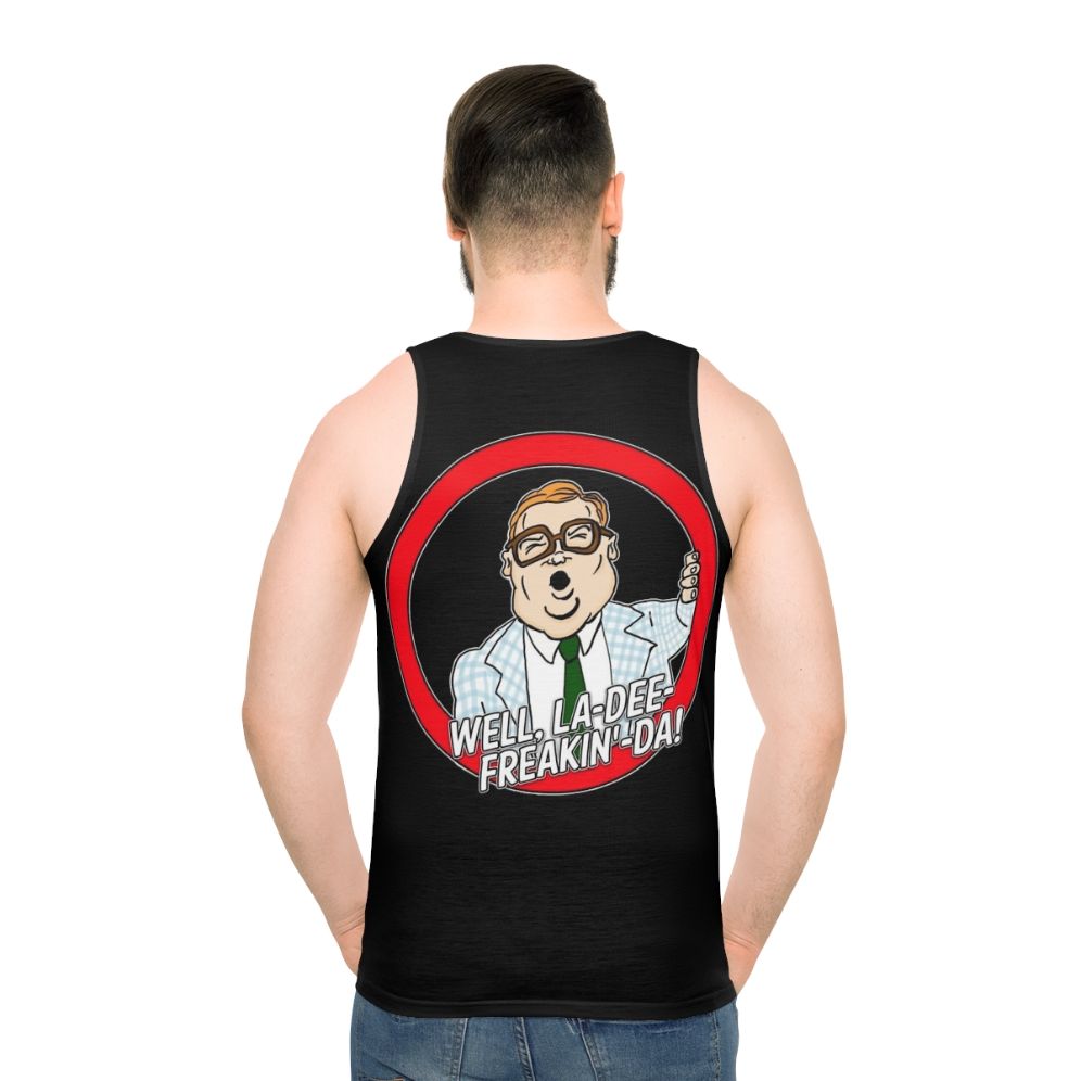 Unisex "Well La Dee Freaking Da" Motivational Speaker Tank Top