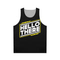 Unisex Star Wars "Hello There" Tank Top