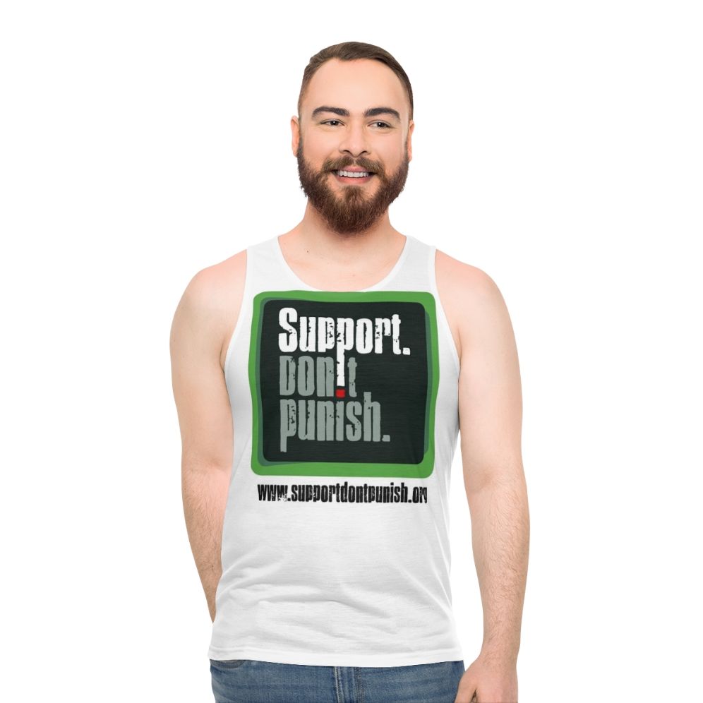 Unisex tank top promoting drug policy reform and harm reduction