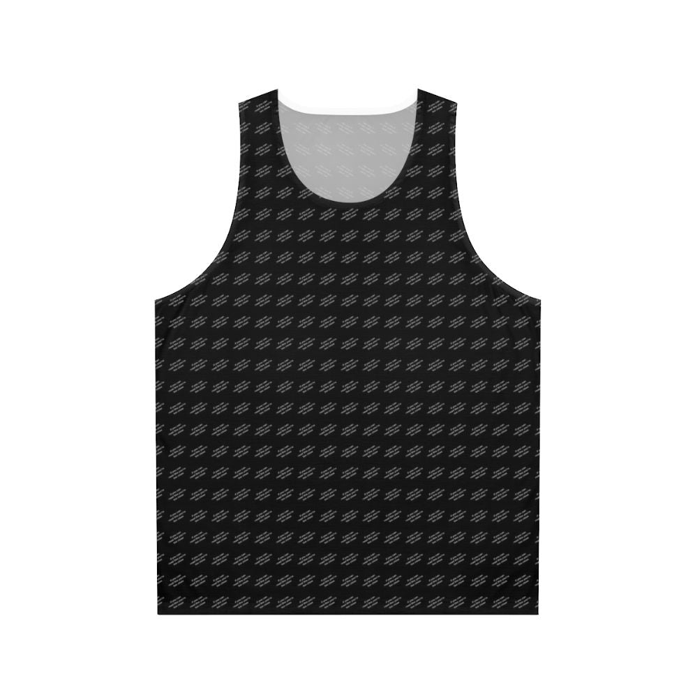 Unisex tank top with "If You Can Read This, You're Too Close" text