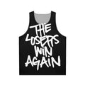 Unisex "The Loser Win Again" Tank Top for Yelawolf and Catfish Billie Fans
