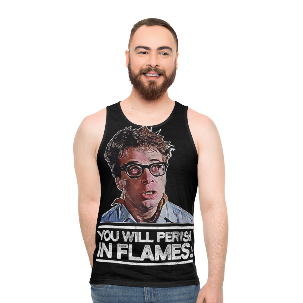 Unisex "You Will Perish in Flames" Tank Top