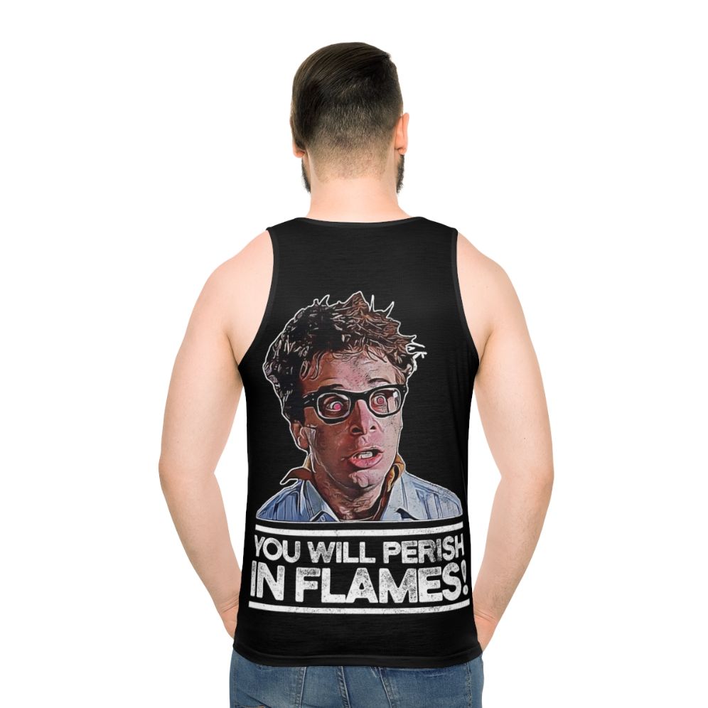 Unisex "You Will Perish in Flames" Tank Top