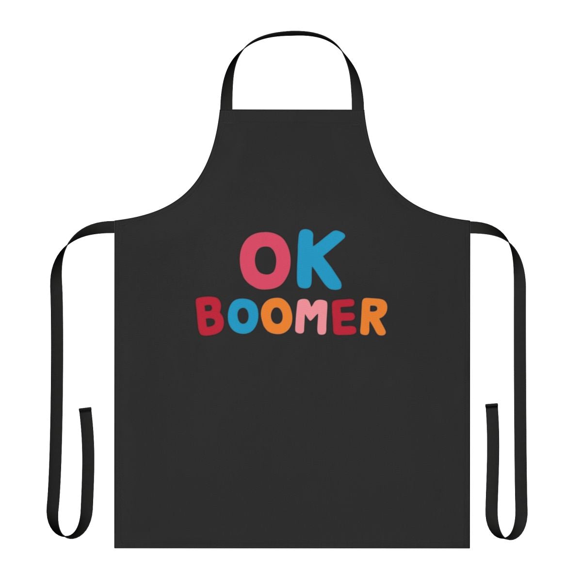 Colorful "Ok Boomer" apron with bold, trendy typography design