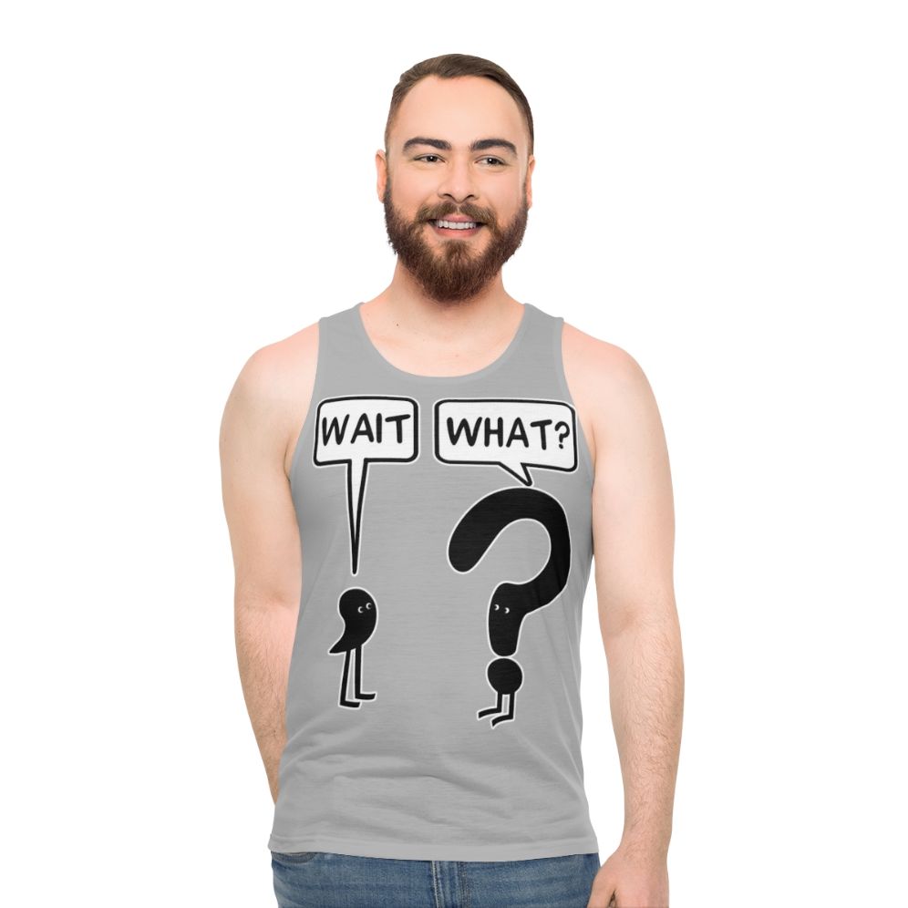 "Wait What" Unisex Tank Top - Funny Grammar Meme