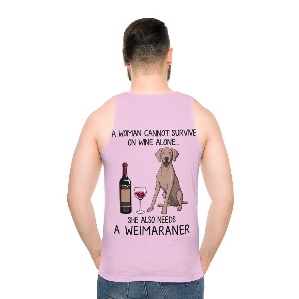 Weimaraner dog mom funny wine lover unisex tank top
