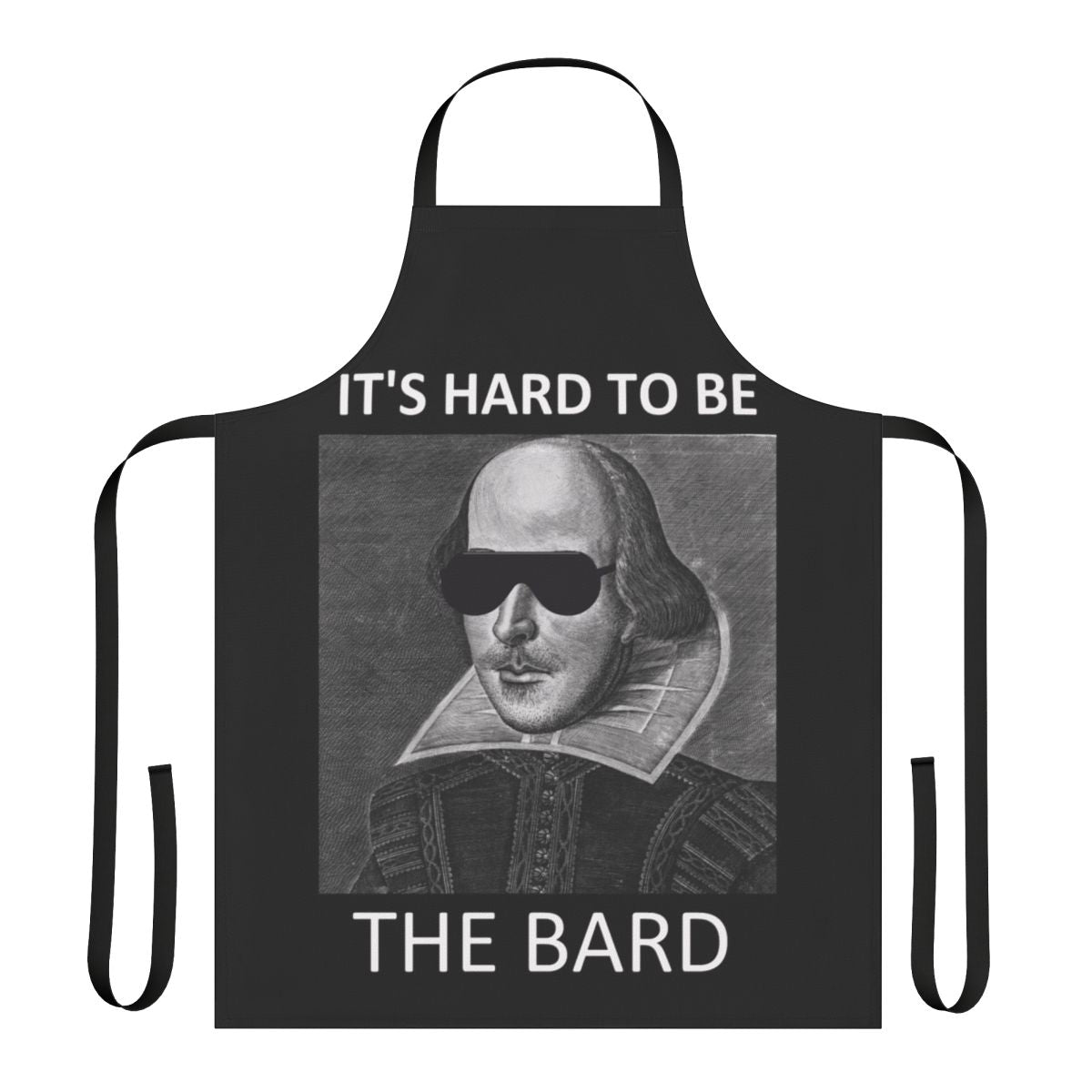 Cooking apron with humorous "It's Hard to Be the Bard" design, inspired by the Broadway musical "Something Rotten"