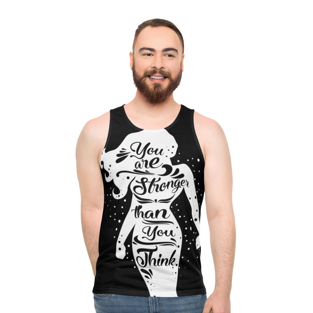 "You Are Stronger" Unisex Tank Top