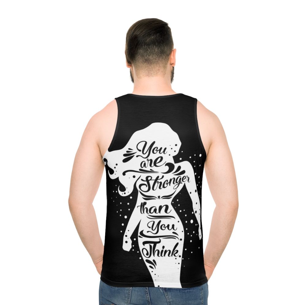 "You Are Stronger" Unisex Tank Top